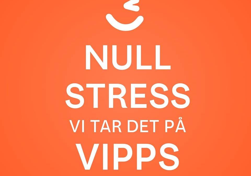 Null stress – vi tar det på VIPPS